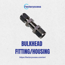 BULKHEAD FITTING/HOUSING